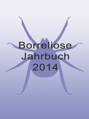 cover image of Borreliose Jahrbuch 2014